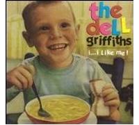 Griffiths, Dell - I Like Me