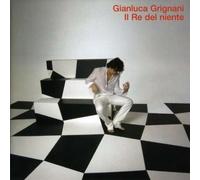 Grignani Gianluca - Il Re Del Niente-ed.Speciale
