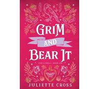 Grim and Bear It: Stay A Spell Book 6 (Volume 6)
