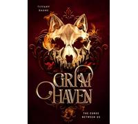 Grim Haven: The Curse Between Us
