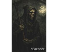 Grim Reaper Dark Fantasy Notebook: 100 Lined Pages, 6 x 9 Inch Death with Scythe Journal - Gothic Horror Aesthetic for School, College & Creative ... Mori Cover with Personal Identity Page