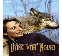 Grimaud, Hélène - Living With Wolves [Alemania] [DVD]