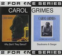 Grimes, Carol - Why Don't They Dance/Daydreams & Danger
