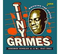 Grimes,Tiny - Rocking The House - Jukebox Singles As & Bs 1947-1953
