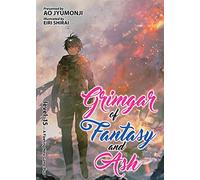 Grimgar of Fantasy and Ash (Light Novel) Vol. 15: 16
