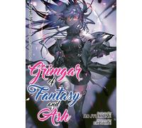 Grimgar of Fantasy and Ash (Light Novel) Vol. 19: To Embrace This World Is Pain