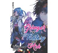 Grimgar of Fantasy and Ash (Light Novel) Vol. 7: The Rainbow on the Other Side