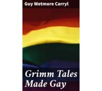 Grimm Tales Made Gay (ebook)