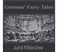Grimms' Fairy Tales