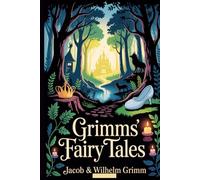 Grimms' Fairy Tales