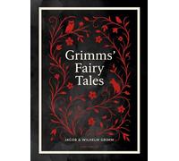Grimms' Fairy Tales (Complete English Edition)