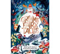 Elli Woollard – Cuentos de los hermanos Grimm – Ilustrado por Marta Altes