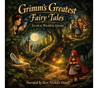 Grimm's Greatest Fairy Tales