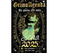 GrimoAgenda 2025: Un giorno alla volta (GrimoAgende)