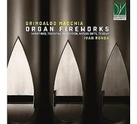 Macchia, Grimoaldo : Organ Fireworks
