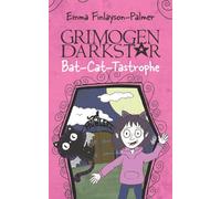 Grimogen Darkstar: Bat-cat-tastrophe: A Spooky and Magical Story for Animal Lovers Aged 7 to 11: A Young Girl's Quest for a Pet Leads to Moonlit Mayhem!