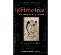 Grimoires: A History of Magic Books