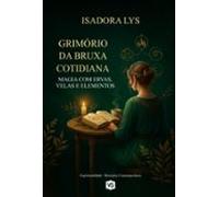 Grimório Da Bruxa Cotidiana (ebook)