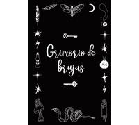 Grimorio de brujas: Libro de brujas para wiccars y otros fanáticos mágicos Un gran regalo para las pequeñas brujas es este cuaderno con páginas en blanco