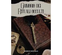 Grimorio dei rituali occulti