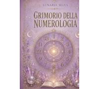 Grimorio della Numerologia