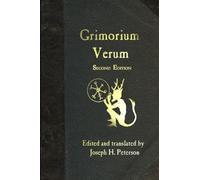 Grimorium Verum: A Handbook of Black Magic