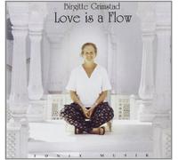 Grimstad Birgitte - Love Is a Flow