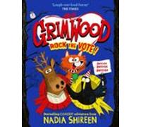 Grimwood: Rock The Vote! (ebook)