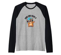 Grin and "bear it" Camiseta Manga Raglan