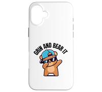 Grin and "bear it" Carcasa para iPhone 16 Plus