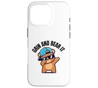 Grin and "bear it" Carcasa para iPhone 16 Pro