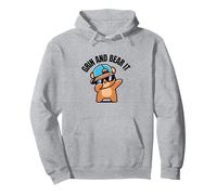 Grin and "bear it" Sudadera con Capucha