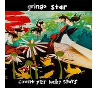 Gringo Star - Count Yer Lucky Stars by Gringo Star (2011) Audio CD