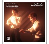 Gringolts/Gerzenberg - Sonates et Fantaisie pour Violon et Pianoforte
