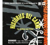 Gringos - Historia Del Caribe