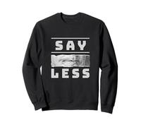 Gris Color Say Less-v3 Gráfico Gris Sudadera