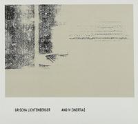 grischa lichtenberger - and iv (inertia)