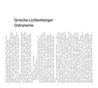 Grischa Lichtenberger - Ostranenie