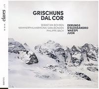 Grischuns dal cor. Musique suisse pour violon et orchestre. Bohren, Bach.