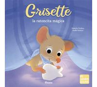 Grisette la ratoncita mágica
