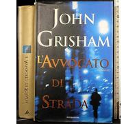 Grisham John - Avvocato Di Strada (L')