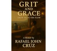 Grit and Grace: Grow with the Flow
