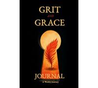 GRIT and GRACE: Journal