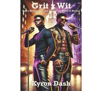 Grit x Wit: Rap’s hottest duo and a love too risky to reveal