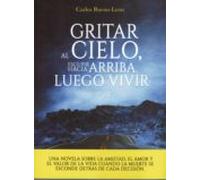 Gritar Al Cielo Esupir Hacia Arriba Luego Vivir