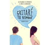 Gritaré tu nombre