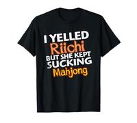 Grité a Riichi pero ella siguió chupando Mahjong Camiseta