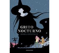 Grito nocturno (Las Tres Noches 2) (Reservoir Gráfica)