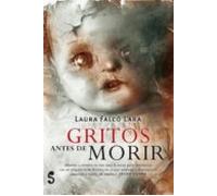 Gritos antes de morir (Singular)