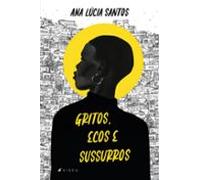 Gritos Ecos E Sussurros (ebook)
